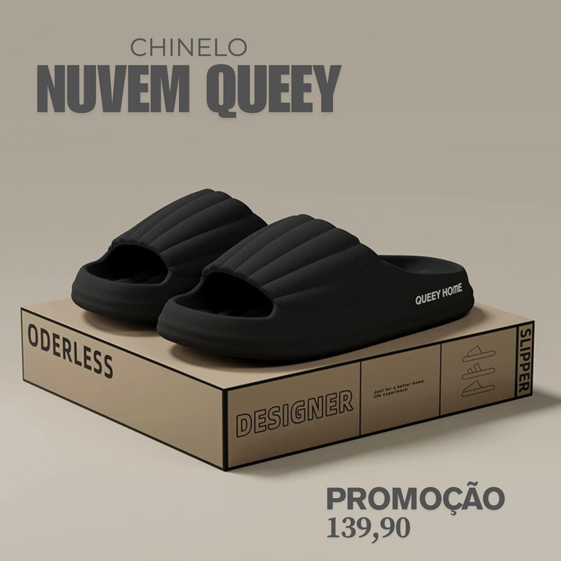 PROMOÇÃO DA SEMANA - Chinelo Nuvem Queey