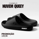 PROMOÇÃO - Chinelo Nuvem Queey